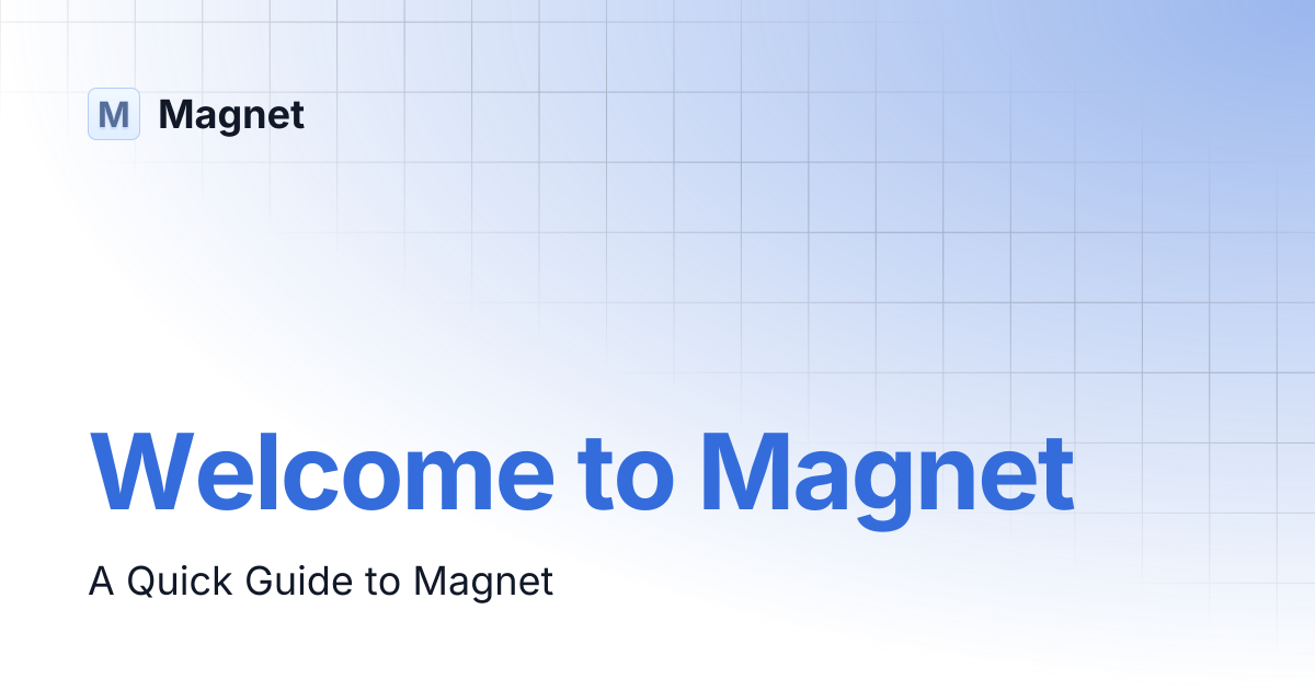 Welcome to Magnet | Magnet